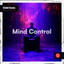 Kidd Kaos - Mind Control (Hard Rework)