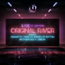 Brothers Bud, J-Break, slyde feat. Lady Posh - Original Raver (Brothers Bud x J-Break Remix)