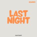 GEMINIS - Last Night (Original Mix)