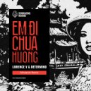 Lorence V & Determind - Em Di Chua Huong (Huong Pagoda) (Mindaniel Remix)