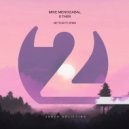METEORITE, Mike Mendizabal - Ether (METEORITE Remix)