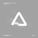 Leonard A - Travel Time (Extended Mix)