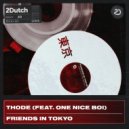 THODE, One Nice Boi - Friends In Tokyo (Extended Mix)