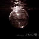 Nik Alevizos - Better With You ()