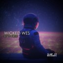 Wicked Wes - Live Free (Hearts Burning)