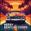 Neesy - Bentley Coupe (Extended Mix)