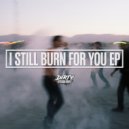 Gruv42 - I Still Burn For You