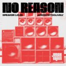 Speaker Louis & AFRODITETOOLIVELY - No Reason (Original Mix)