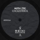 Mith (TR) - Cholesterol