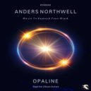 Anders Northwell - Opaline ()