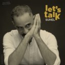 Suhel - I Didn\'t Now About You (Original Mix)