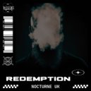Nocturne UK - Redemption (Original Mix)