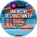 Ian McCoy - Destruction (Original Mix)