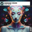 Morghan Vimard - In My Head (Original Mix)