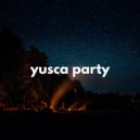 Yusca - Party 168 Summer Edition ()