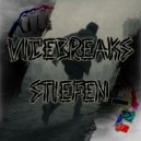 VICEBREAKS - Stiefen ()