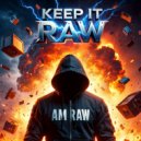 I AM RAW - MONO_808