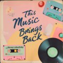 Alexey Labuzhsky - This Music Brings Back (Instrumental Mix)