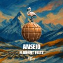 Florent Feltz - Anseio ()