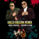Krisspy & Chu El Versatil - Gallo Gallina (Remix)