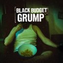 Black Budget - Grump ()