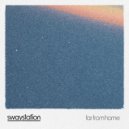 Swaystation & Jamie Myerson - Far From Home (feat. Jamie Myerson) ()