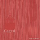 Victor Gashnikov - Caged ()