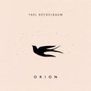 Yael Deckelbaum - Orion (Original Mix)