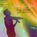 Diego Esteban & Saxtone - Here For You (feat. Saxtone)