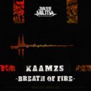 Kaamzs - Breath of Fire (Original Mix)