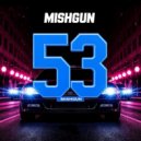 MISHGUN - 53 ()
