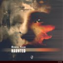 Roman Sand - Haunted (Original Mix)