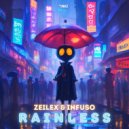 Zeilex & Infuso - Rainless