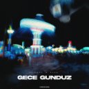 APHE & BARO - Gece Gündüz (Original Mix)