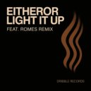 EitherOr - Light It Up (Radio Edit)