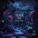 Silken Tide - Love And Passion (Original Mix)