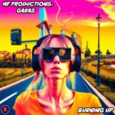 MF Productions & Garas - Burning Up (Extended Mix)