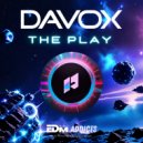 Davox - The Play (Original Mix)