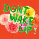 Ouster Nash - Don’t Wake Up