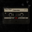 Kreepxdxbnyu - Dirty Groove ()