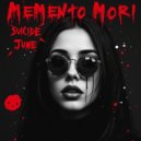 Suicide June - Memento Mori ()