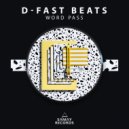 D-Fast Beats - Word Pass ()