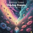 Melissa Queen & Bob Ray - Chasing Dreams (Bob Ray Remix)