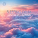 Sound Of Lazarus - Sleeping Delta (Deep Sleep Mix)