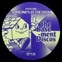Steve End - Someone's At The Door