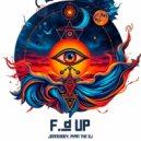 DJ Jonnessey & AyAN The DJ - Fuckd Up