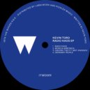 Kevin Toro - Radio Kaos (Original Mix)