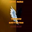 An+Ti-He+Ro - Usually I Don't Do This