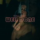 blaina maraina - well done (Original Mix)