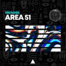 Micíades - Area 51 (Original Mix)